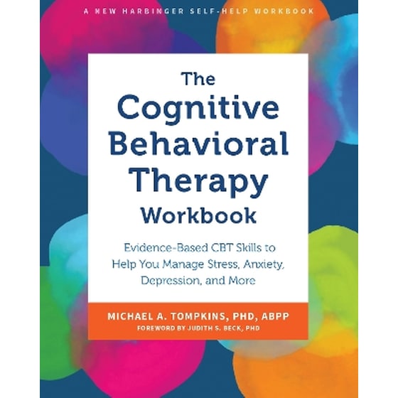 The Cognitive Behavioral Therapy Workbook image 0
