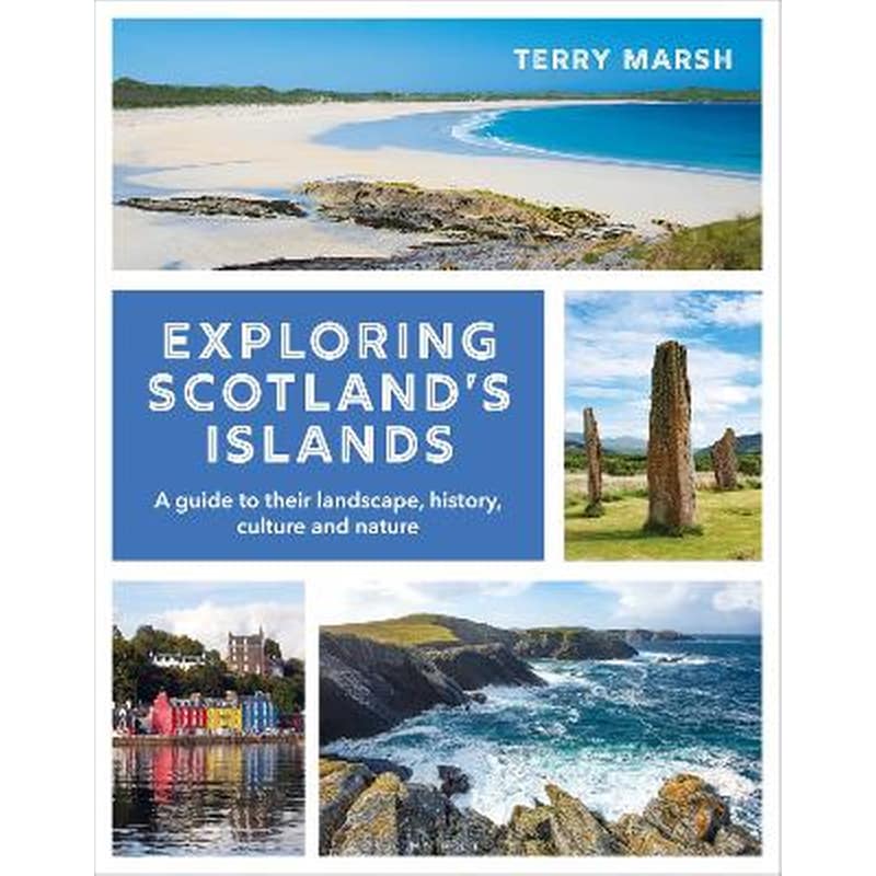 Exploring Scotlands Islands