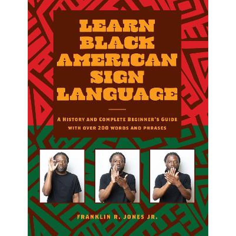 Learn Black American Sign Language
