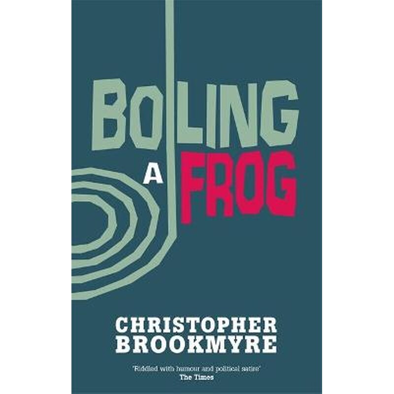 Boiling A Frog