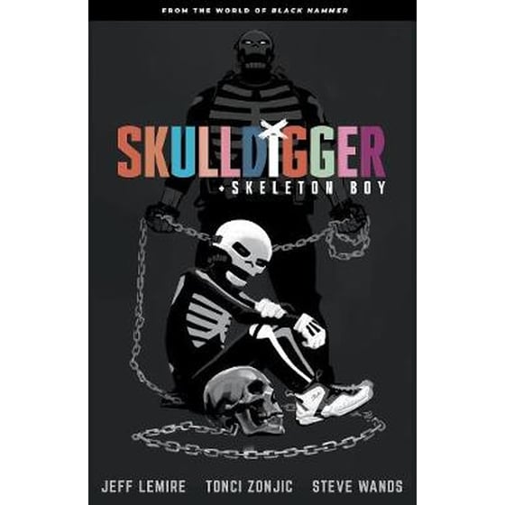 Skulldigger And Skeleton Boy From The World Of Black Hammer Volume 1 image 0