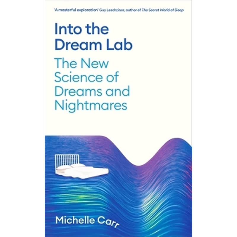 Into the Dream Lab