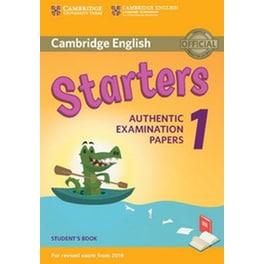 Cambridge English  Starters 1 for Revised Exam from 2018 Student's Book
