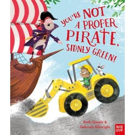 You're Not a Proper Pirate, Sidney Green!