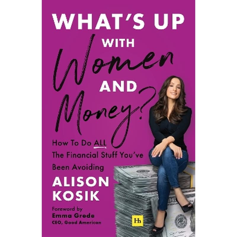 What’s Up With Women and Money?