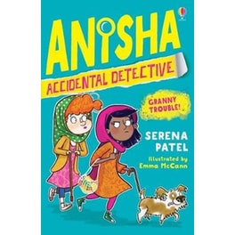 Anisha, Accidental Detective: Granny Trouble
