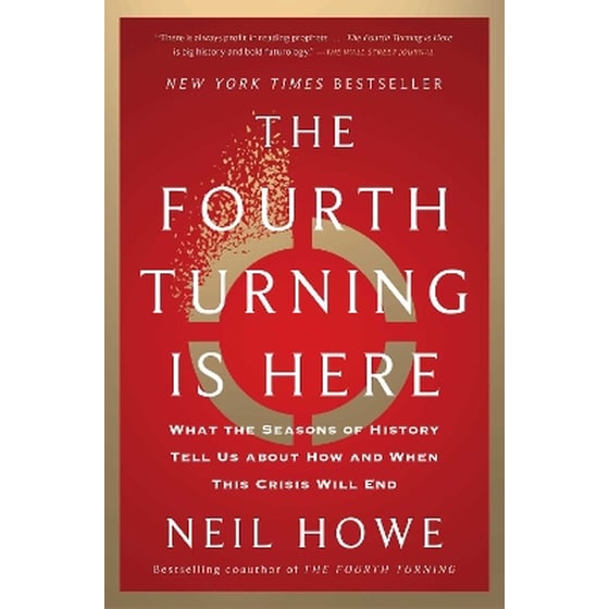 The Fourth Turning Is Here image 0