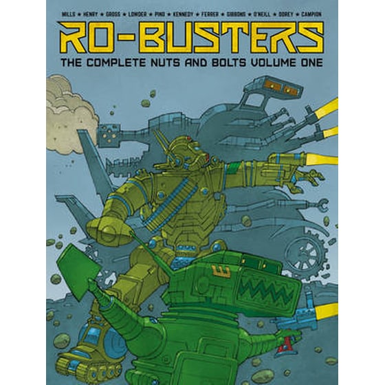 Ro-Busters: The Complete Nuts and Bolts Volume One image 0
