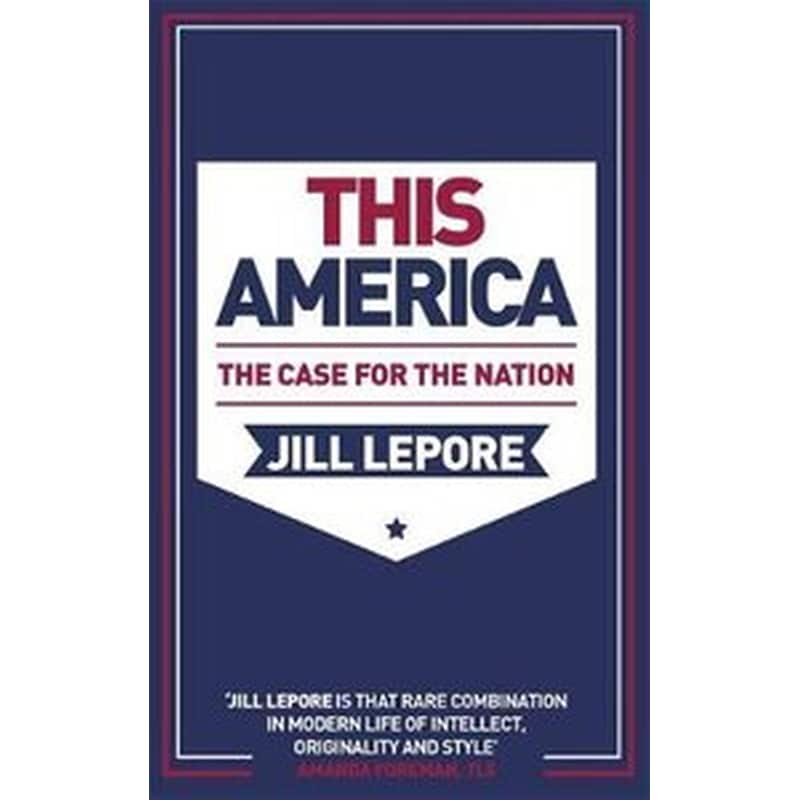 This America- The Case for the Nation