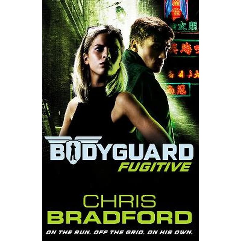 Bodyguard- Fugitive (Book 6)