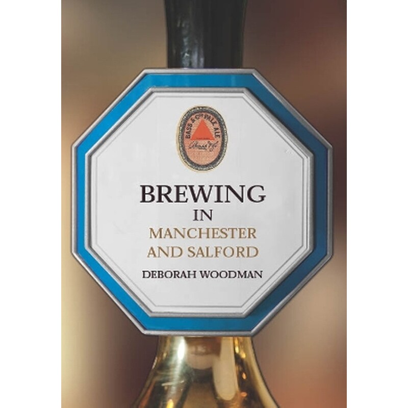 Brewing in Manchester and Salford