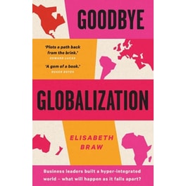 Goodbye Globalization