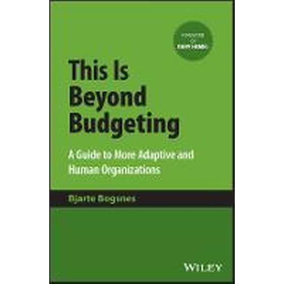 This Is Beyond Budgeting: A Guide to More Adaptive  and Human Organizations image 0
