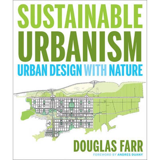 Sustainable Urbanism - Urban Design with Nature image 0
