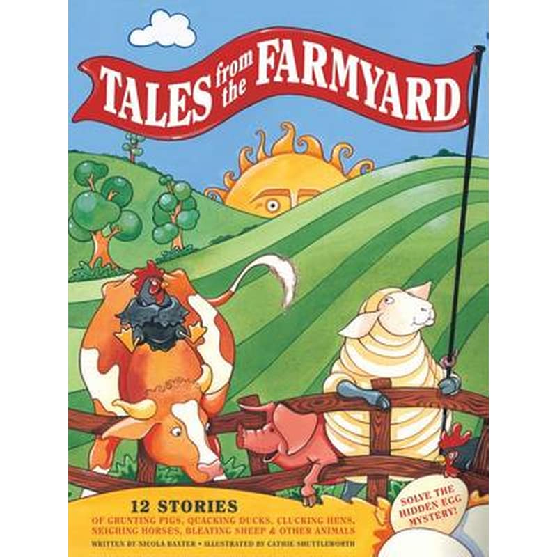 Tales from the Farmyard