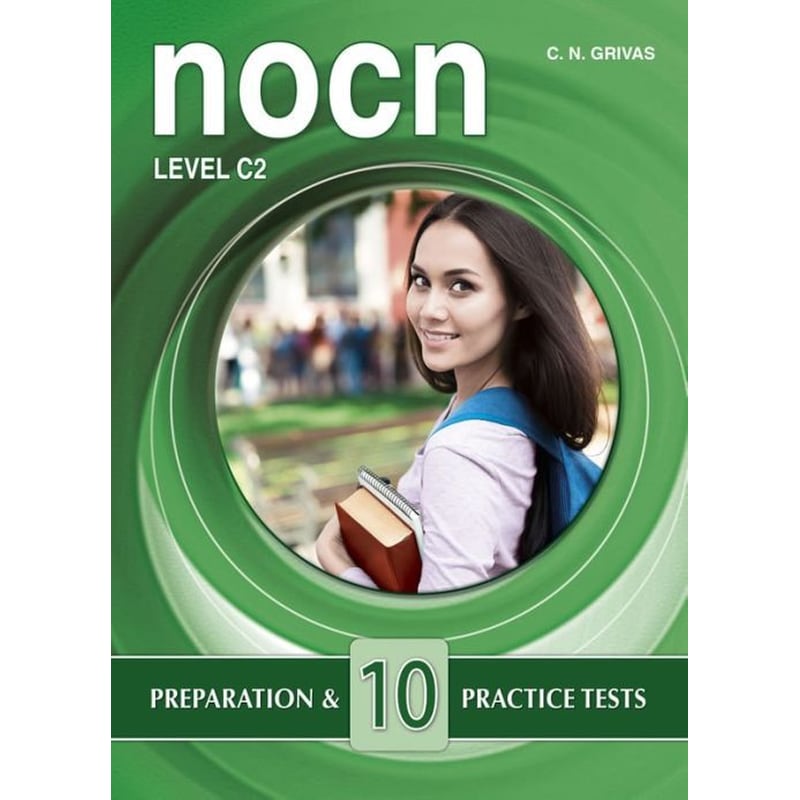 NOCN C2 Preparation Practice Tests- Students Book (10 tests)