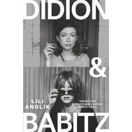 Didion & Babitz