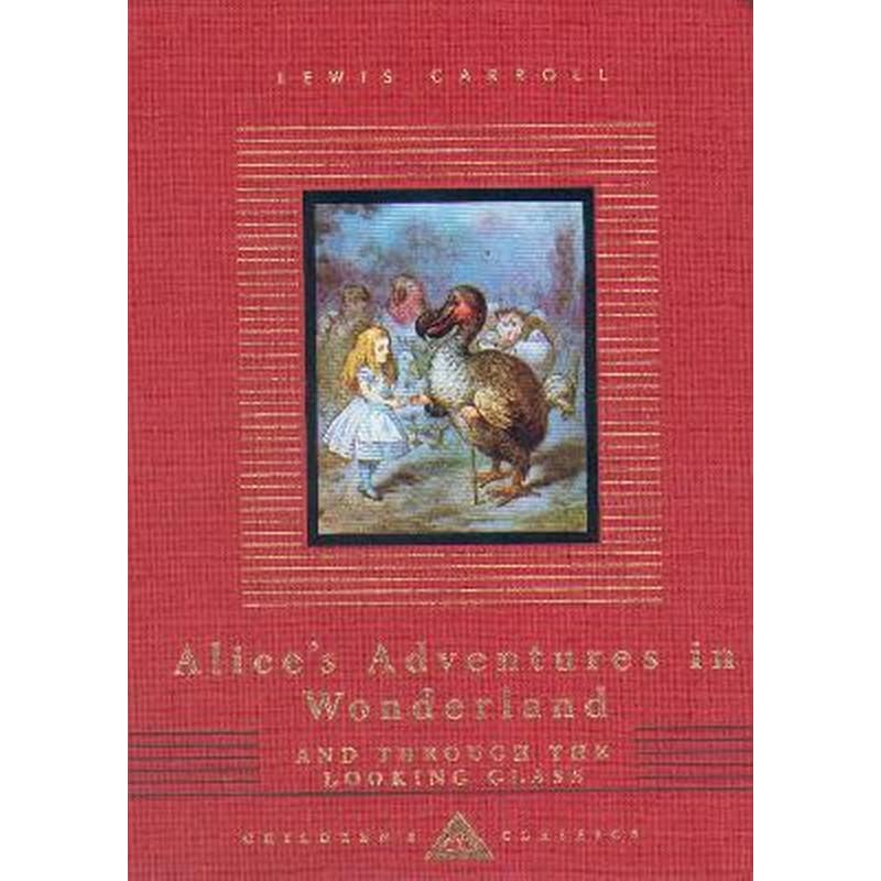 Alices Adventures In Wonderland And Through The Looking Glass