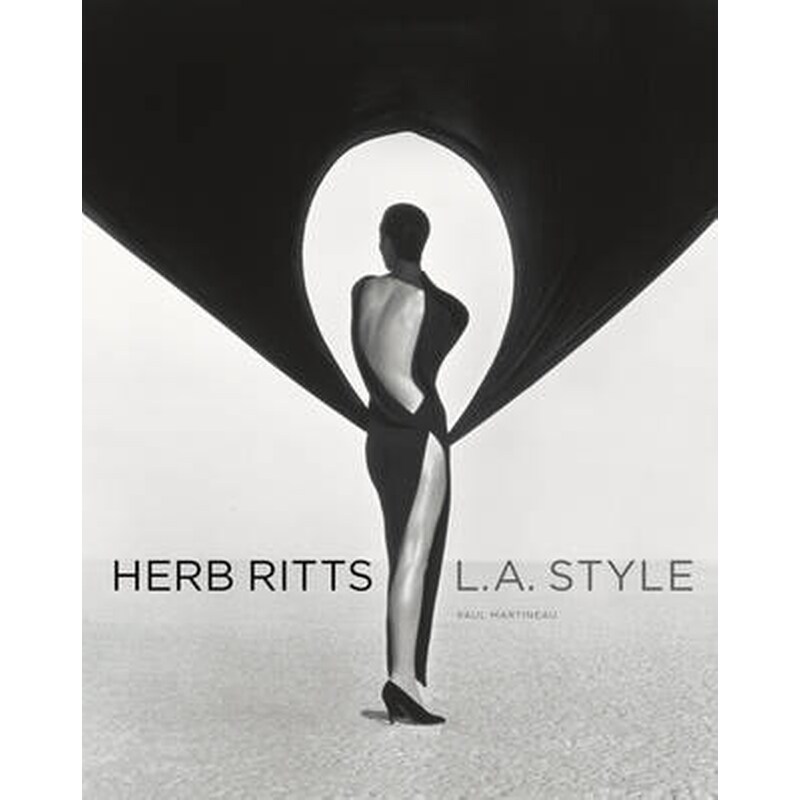 Herb Ritts - L.A Style