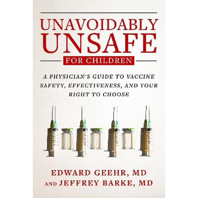 Unavoidably Unsafe for Children