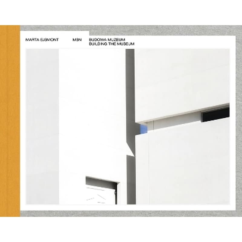 Building the Museum of Modern Art in Warsaw / Budowa Muzeum Sztuki Nowoczesnej w Warszawie