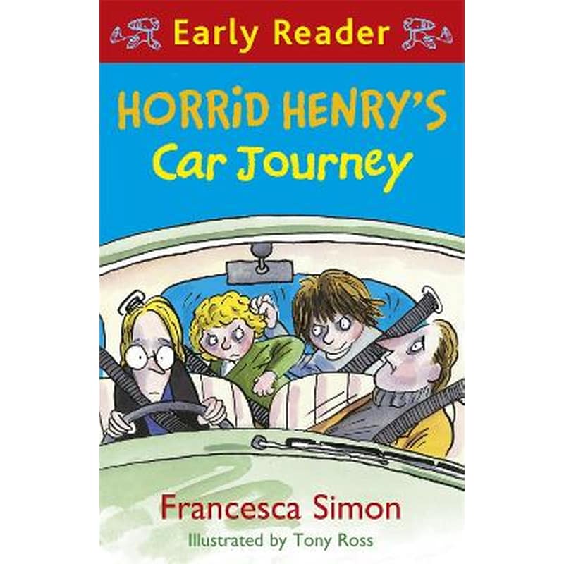 Horrid Henry Early Reader: Horrid Henrys Car Journey