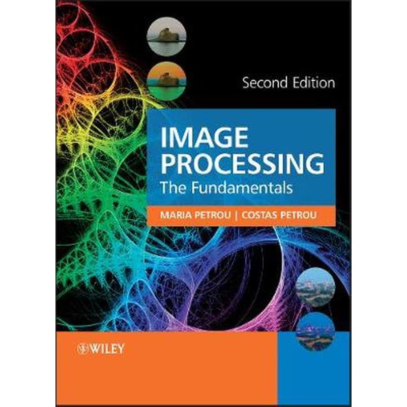Image Processing - The Fundamentals 2e +CD