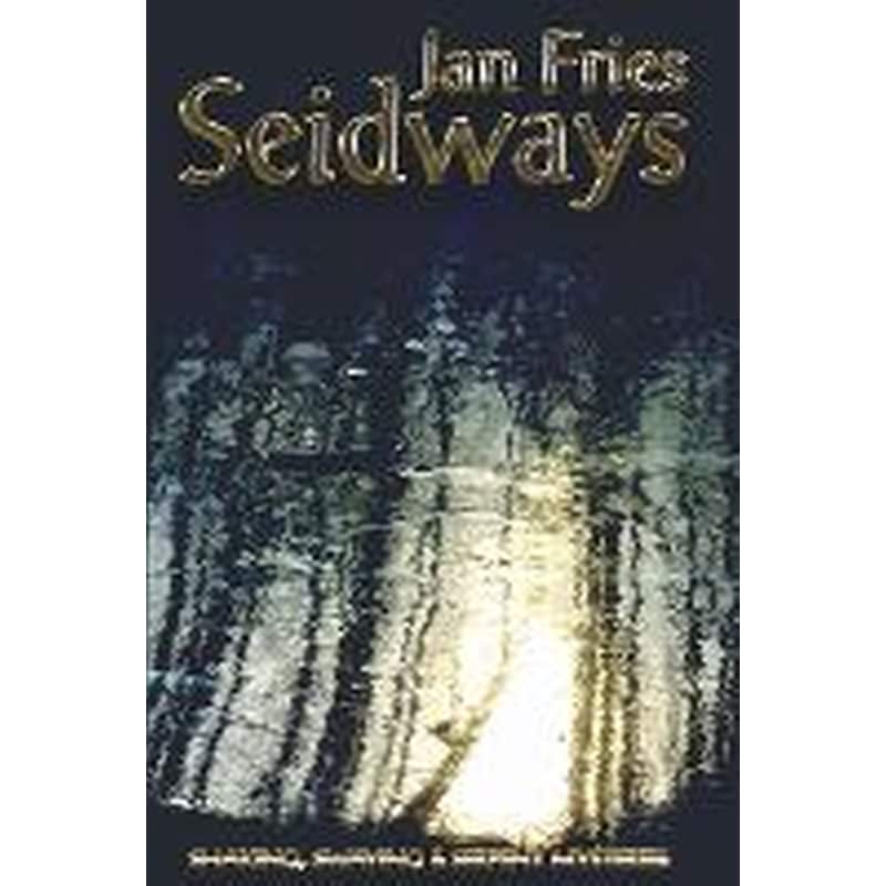 Seidways