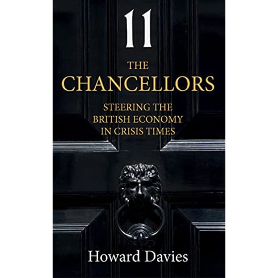 The Chancellors: Steering the British Economy in Crisis Times image 0