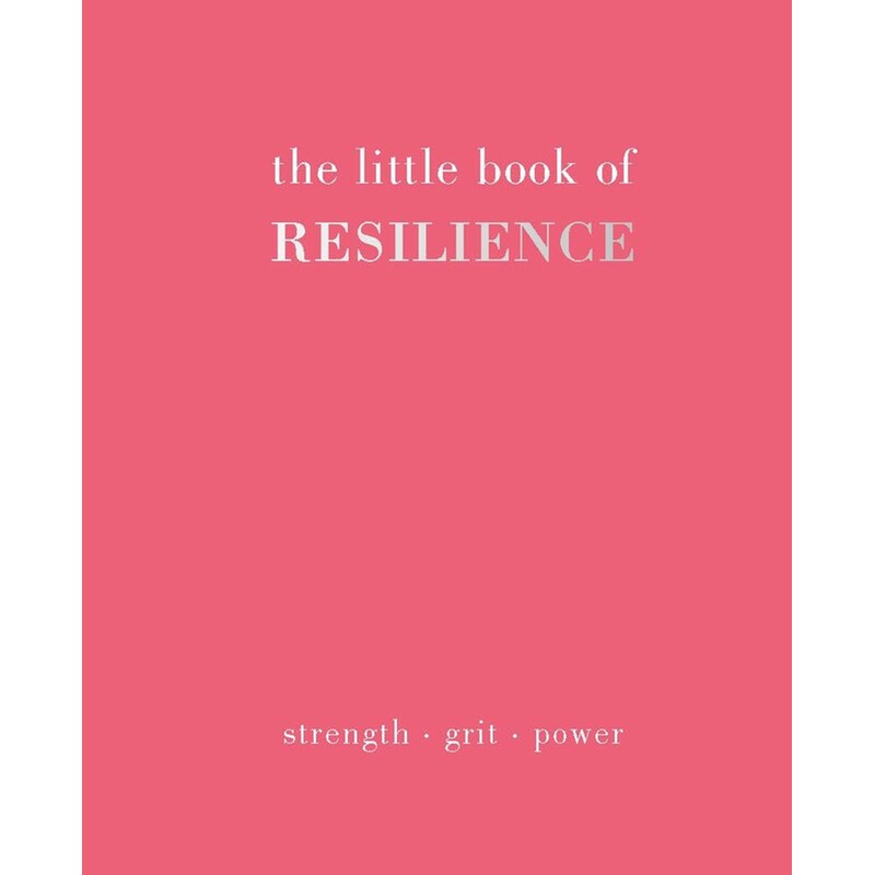 The Little Book of Resilience