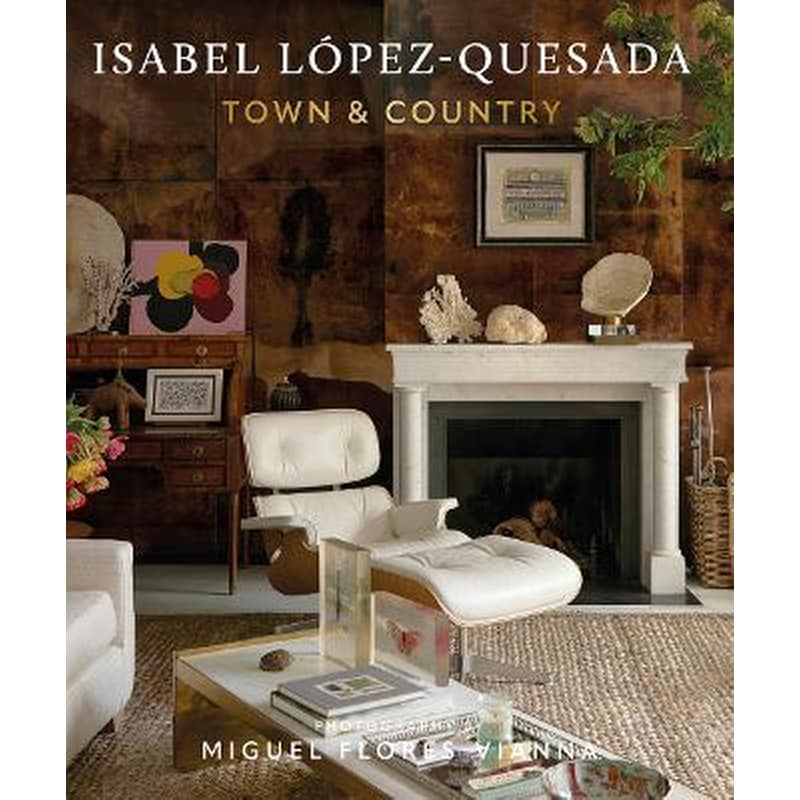 Isabel López-Quesada: Town Country