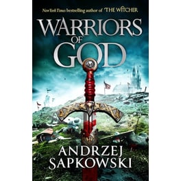 Warriors of God - The second book in the Hussite Trilogy, from the internationally bestselling author of The Witcher