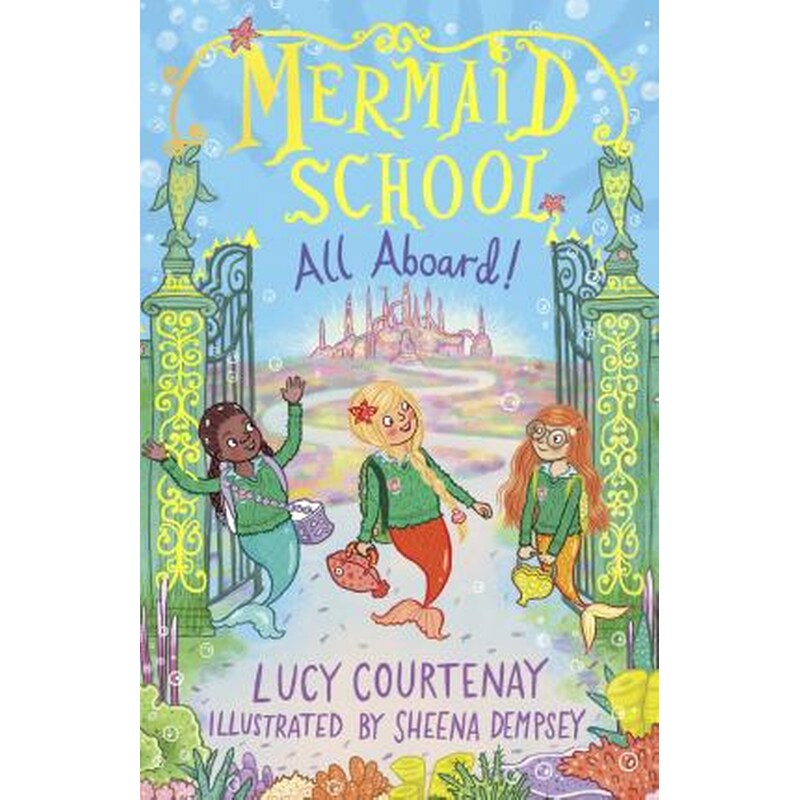 All Aboard! (Mermaid School #4)