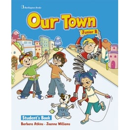 Our Town Junior B Student's Book (+ Booklet)
