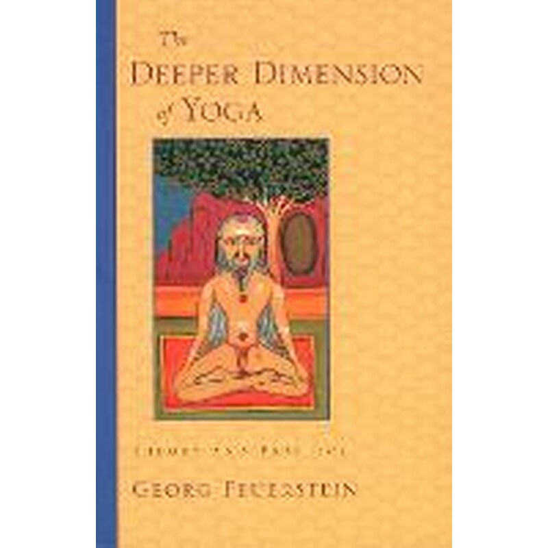 The Deeper Dimension of Yoga