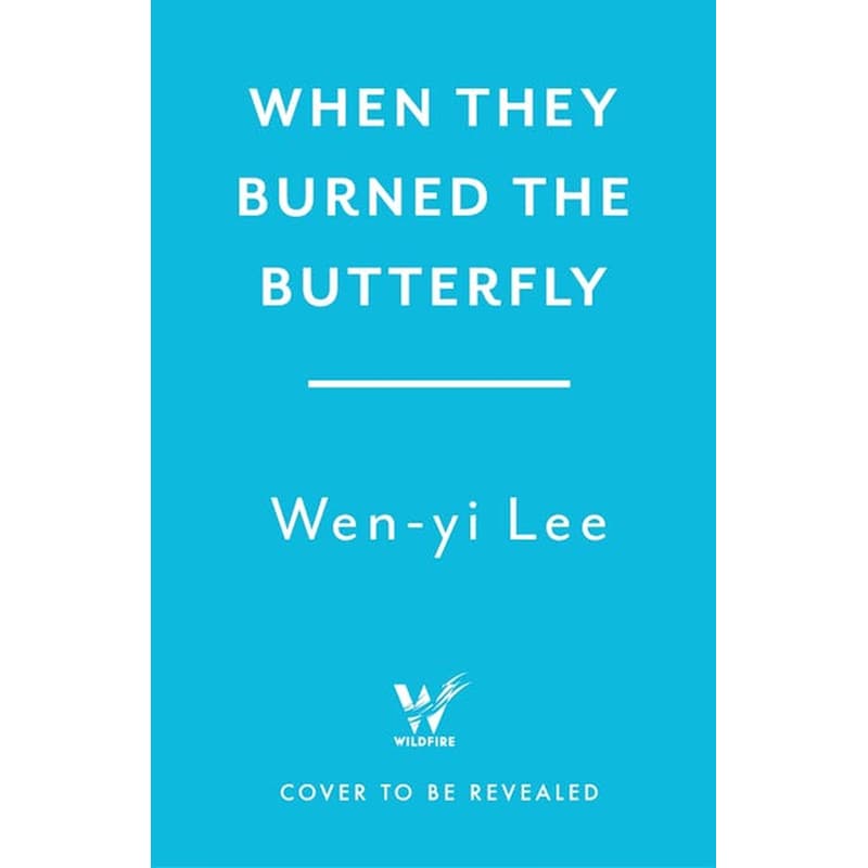When They Burned The Butterfly
