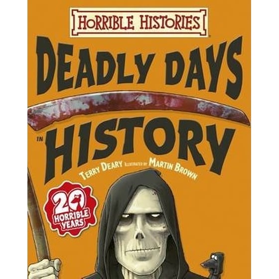 Horrible Histories: Deadly Days in History image 0