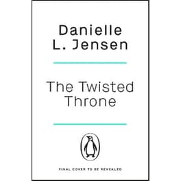 The Twisted Throne