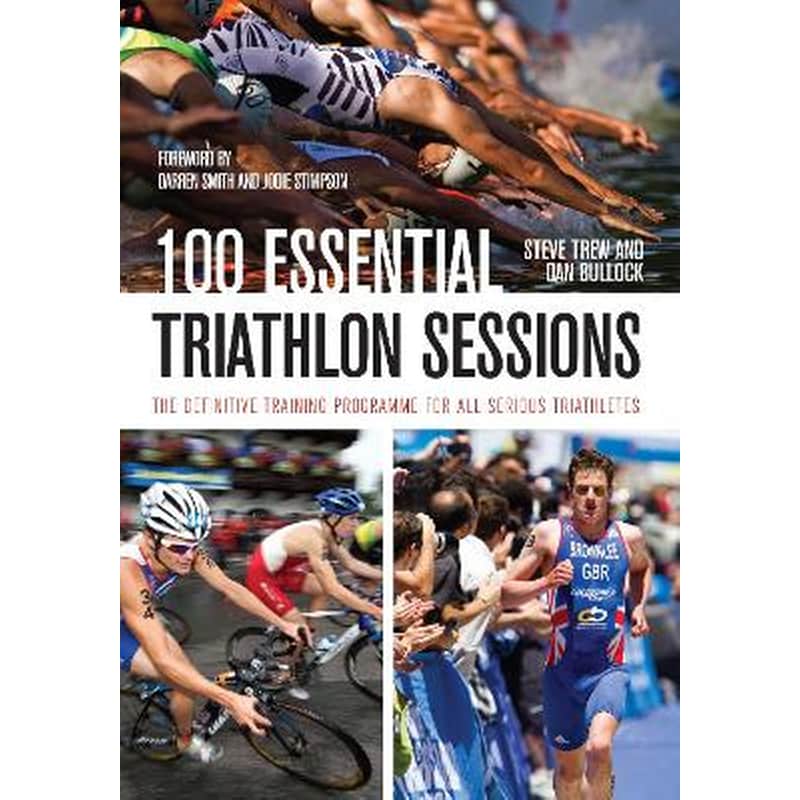 100 Essential Triathlon Sessions 1000617