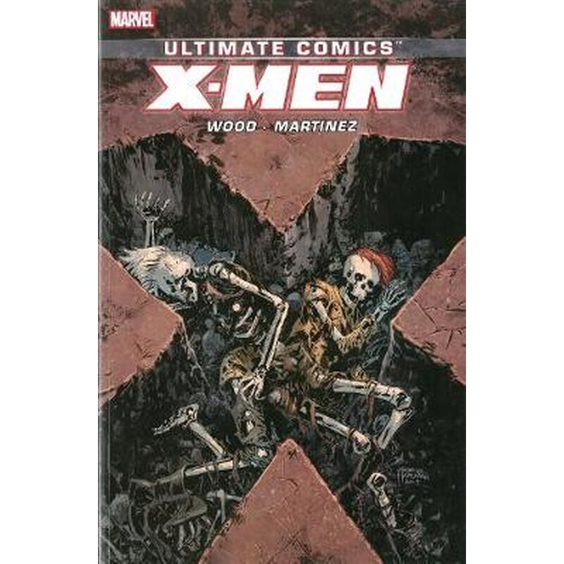 Ultimate Comics X-men By Brian Wood Volume 3 Volume 3 Ultimate Comics X-men By Brian Wood Volume 3