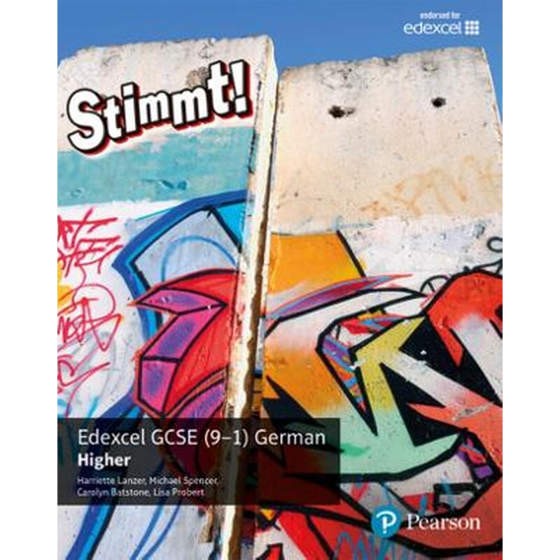 Stimmt! Edexcel GCSE German Higher Student Book