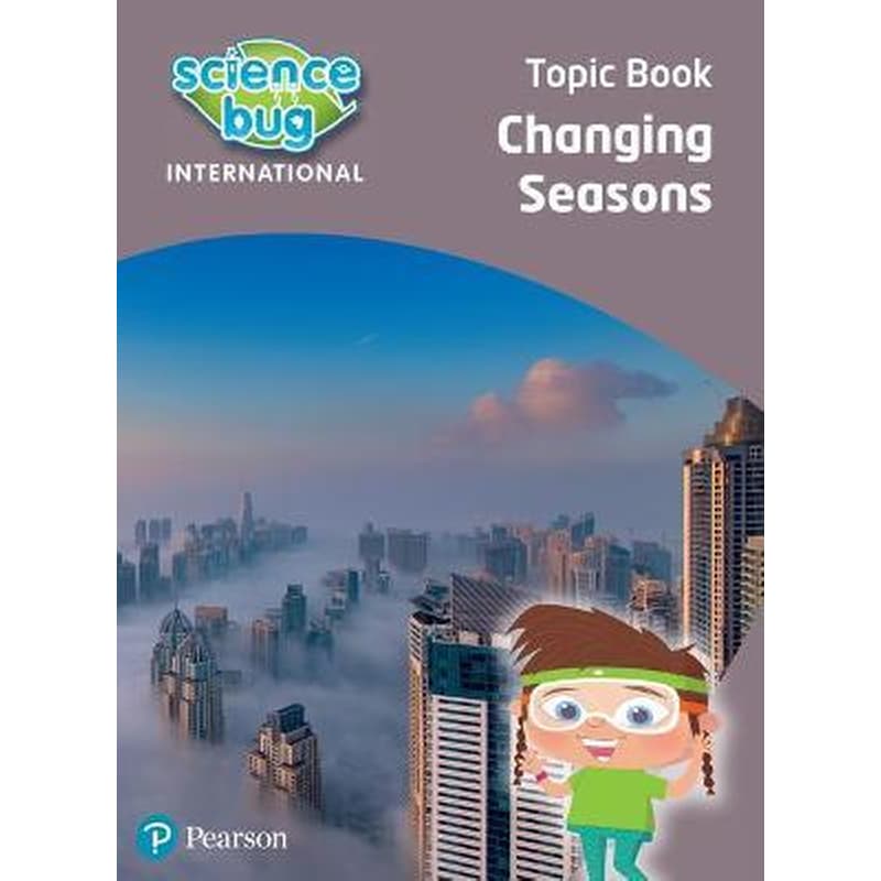 Science Bug: Changing seasons Topic Book