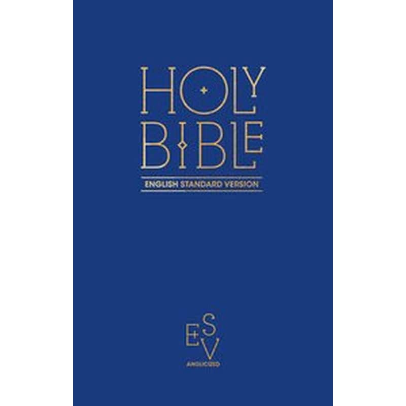 Holy Bible: English Standard Version (ESV) Anglicised Pew Bible (Blue Colour)