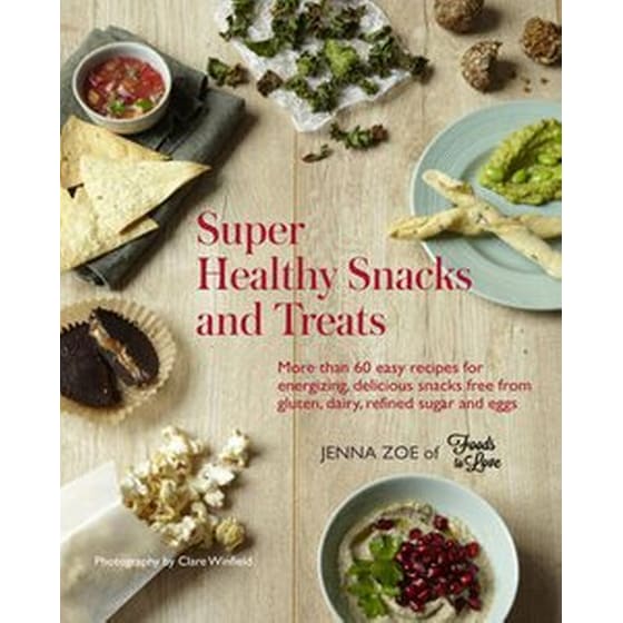 Super Healthy Snacks and Treats image 0