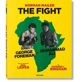 Norman Mailer. Neil Leifer. Howard L. Bingham. The Fight