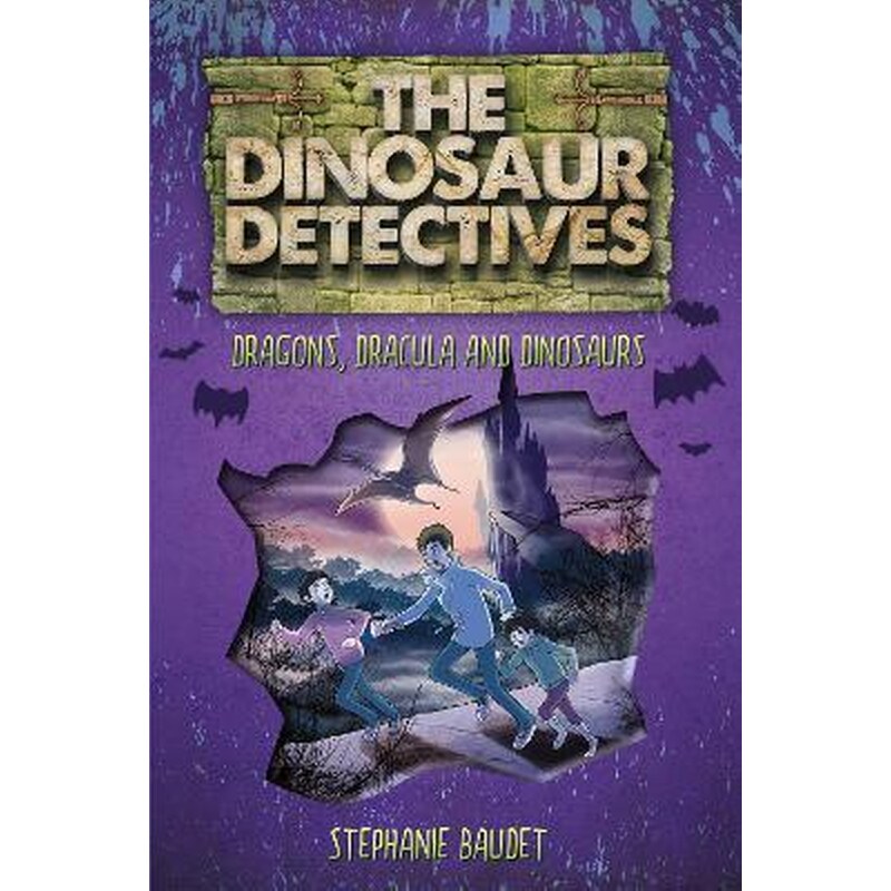 The Dinosaur Detectives in Dracula, Dragons and Dinosaurs