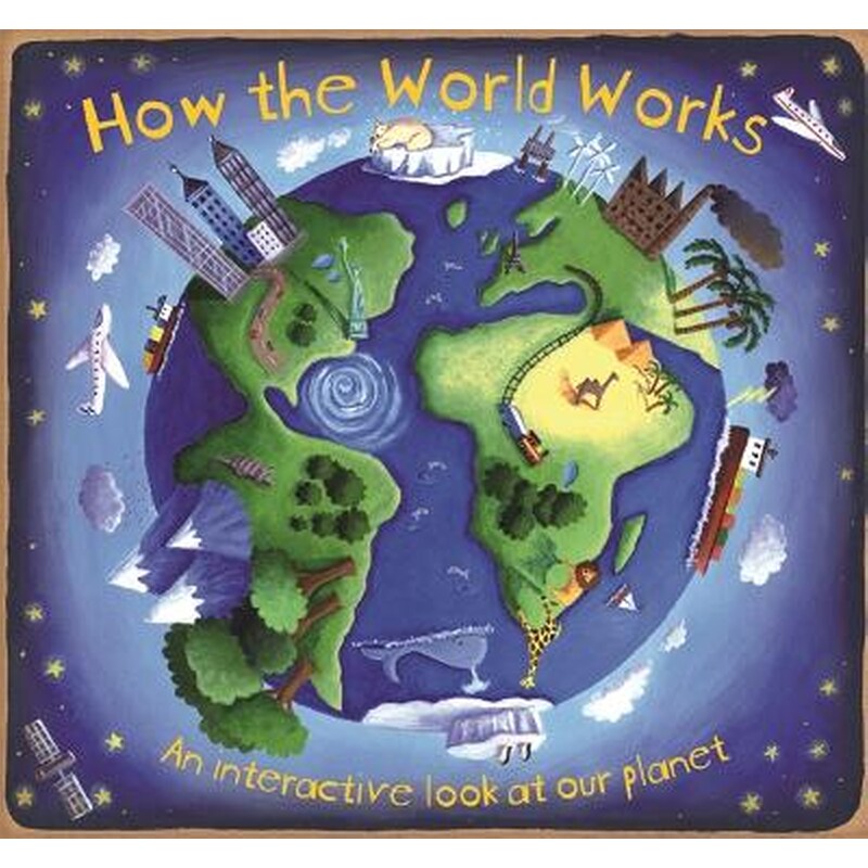 How the World Works