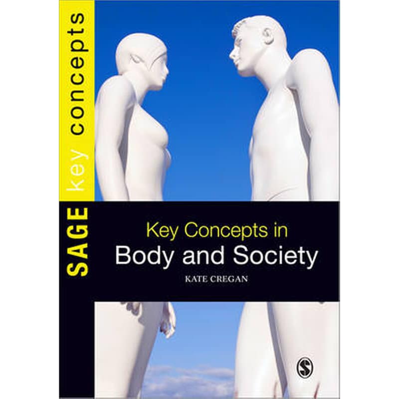 Key Concepts in Body and Society