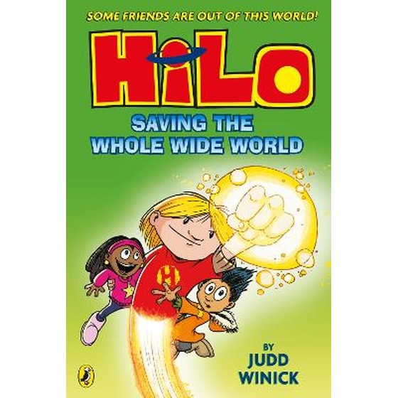 Hilo: Saving the Whole Wide World (Hilo Book 2) image 0