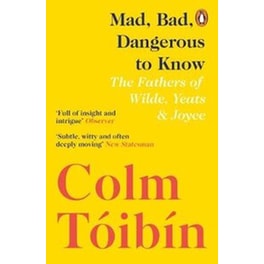 Mad, Bad, Dangerous to Know